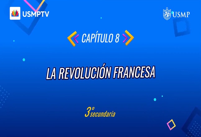 Capítulo N° 8 - La Revolución Francesa